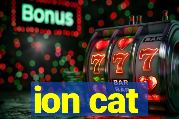 ion cat